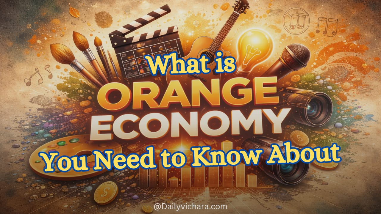 What is Orange Economy ?